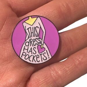 THIS DRESS HAS POCKETS Enamel Pin